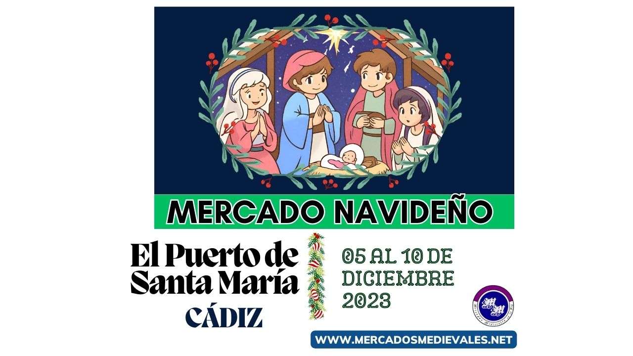 mercadosmedievales.net - Mercado navideño en El Puerto de Santa María ( Cádiz ) 2023