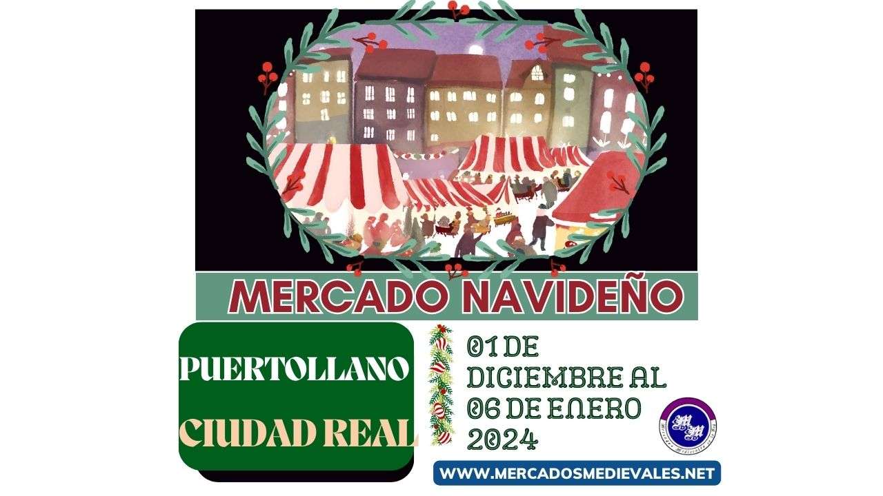 mercadosmedievales.net - Mercado navideño de Puertollano ( Ciudad Real ) 2023