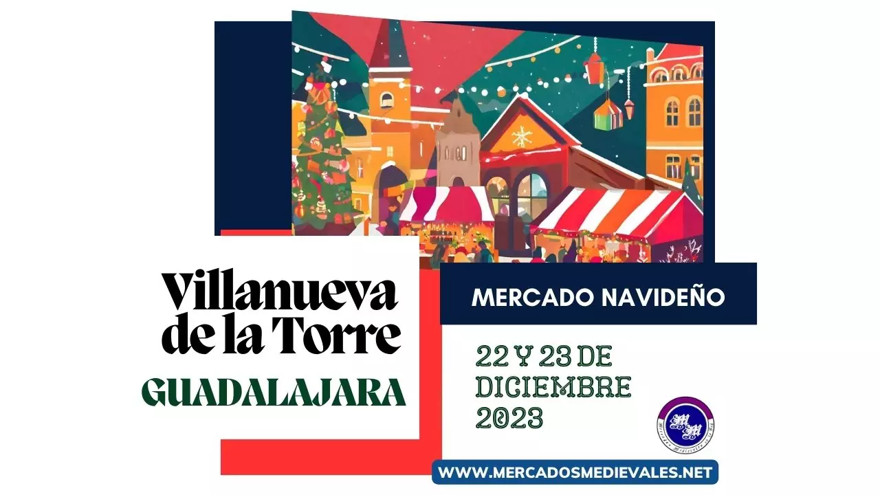 mercadosmedievales.net - Mercado navideño en Villanueva de la Torre ( Guadalajara) 2023
