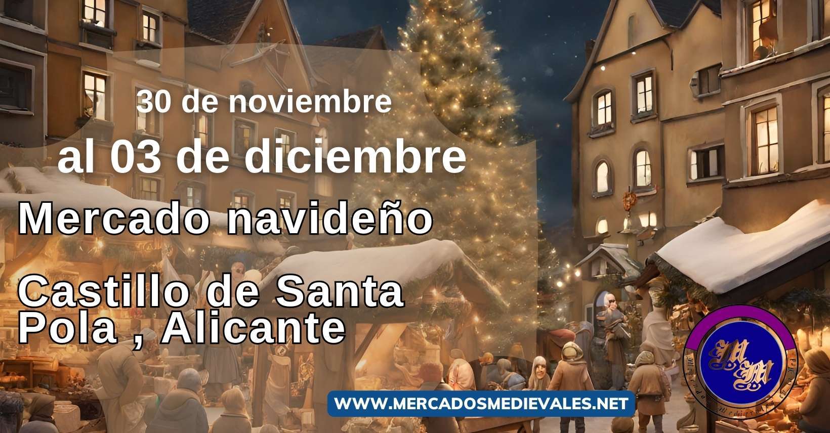 mercadosmedievales.net - Mercado navideño en el Castillo de Santa Pola, Alicante 2023 W