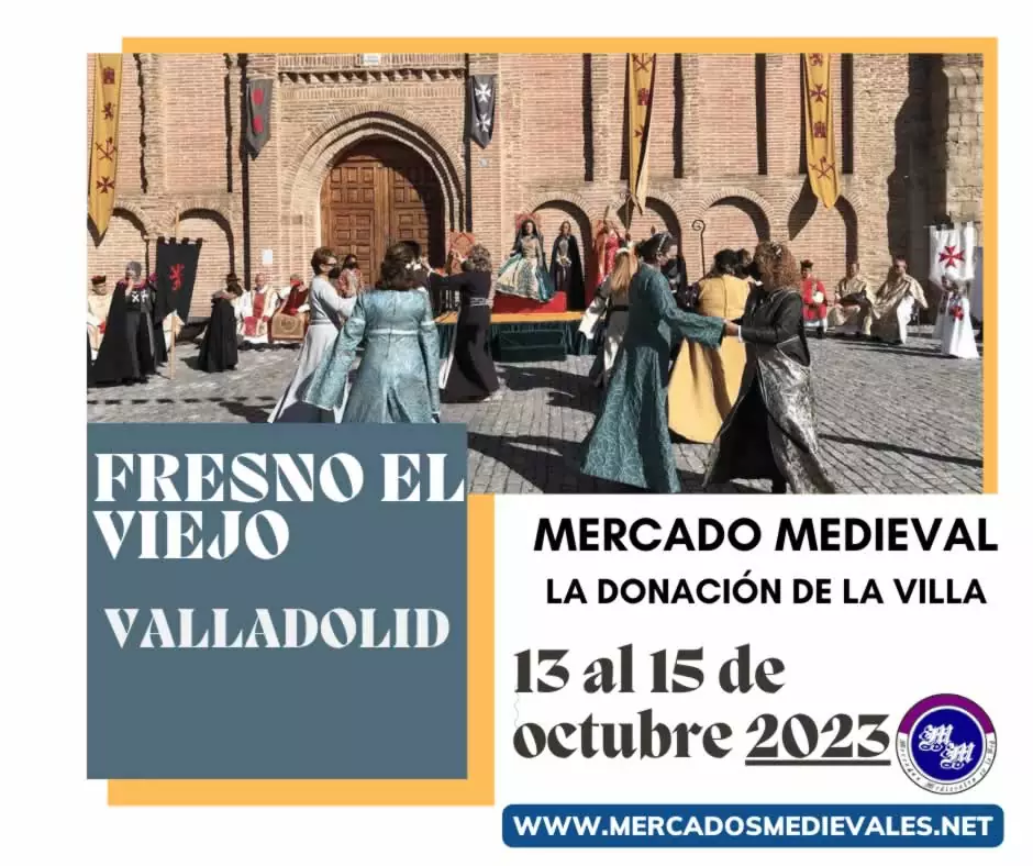 mercadosmedievales.net - Mercado Medieval en Fresno el Viejo ( Valladolid) 2023