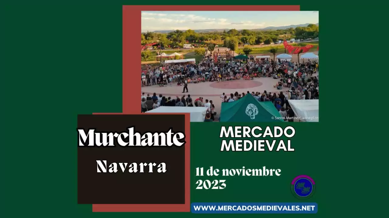 mercadosmedievales.net - Mercado medieval de Murchante ( Navarra ) 2023