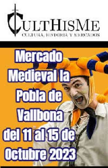 mercadosmedievales.net - Recreación histórica y mercado medieval La Pobla de Vallbona ( Valencia ) 2023