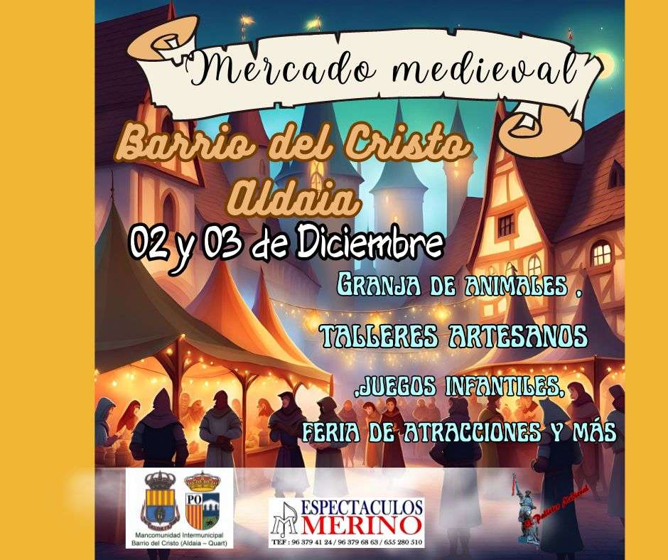 mercadosmedievales.net - Mercado Medieval en el Barrio del Cristo de Aldaia ( Valencia ) 2023 redes