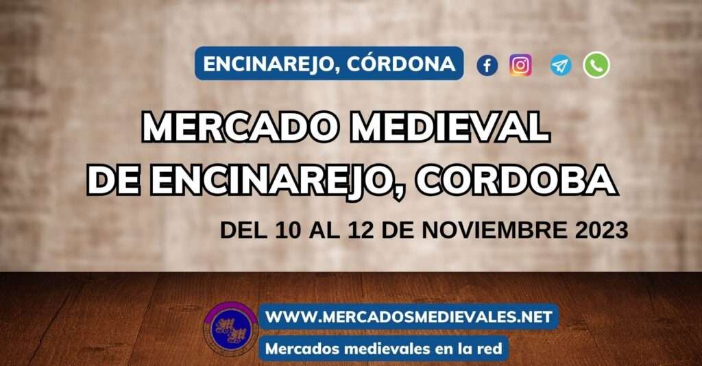 mercados medievales - MERCADO MEDIEVAL DE ENCINAREJO (CÓRDOBA) 2023 facebook