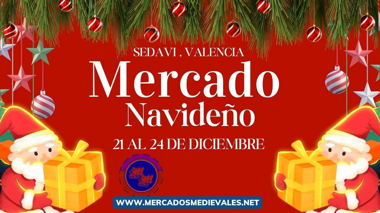 mercadosmedievales.net - Mercado Navideño En Sedavi ( Valencia ) 2023 web