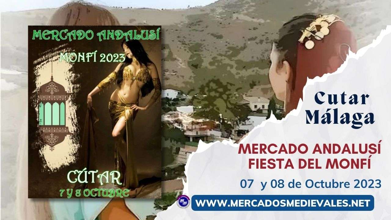 mercadosmedievales.net - Programación de la Fiesta del Monfí en Cutar ( Málaga ) - Mercado Medieval Andalusí 2023 web