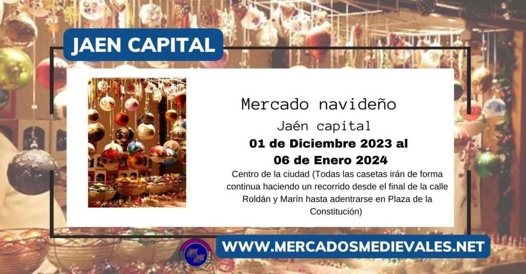 mercadosmedievales.net - Mercado Navideño De Jaén Capital ( Jaén ) 2023 redes