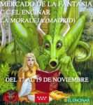 mercados medievales - MERCADO DE LA FANTASIA EN C.C. EL ENCINAR DE LA MORALEJA (ALCOBENDAS - MADRID) 2023 cartel