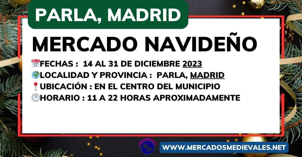 mercadosmedievales.net - MERCADO NAVIDEÑO DE PARLA (Madrid) 2023