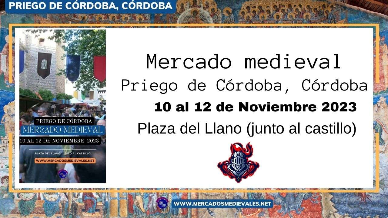 Mercado Medieval De Priego De Córdoba ( Córdoba ) 2023