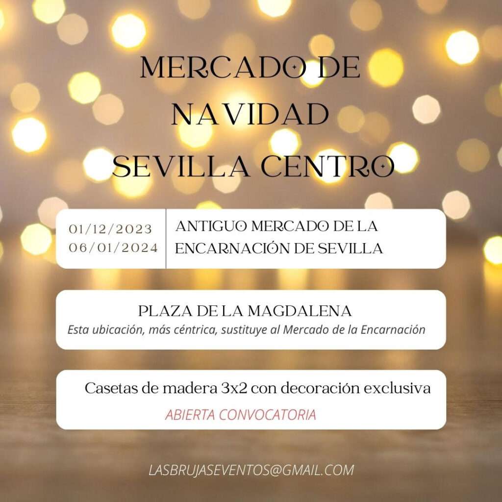 mercadosmedievales.net - MERCADO NAVIDAD Sevilla Centro (Plaza de la Magdalena) 2023 cartel
