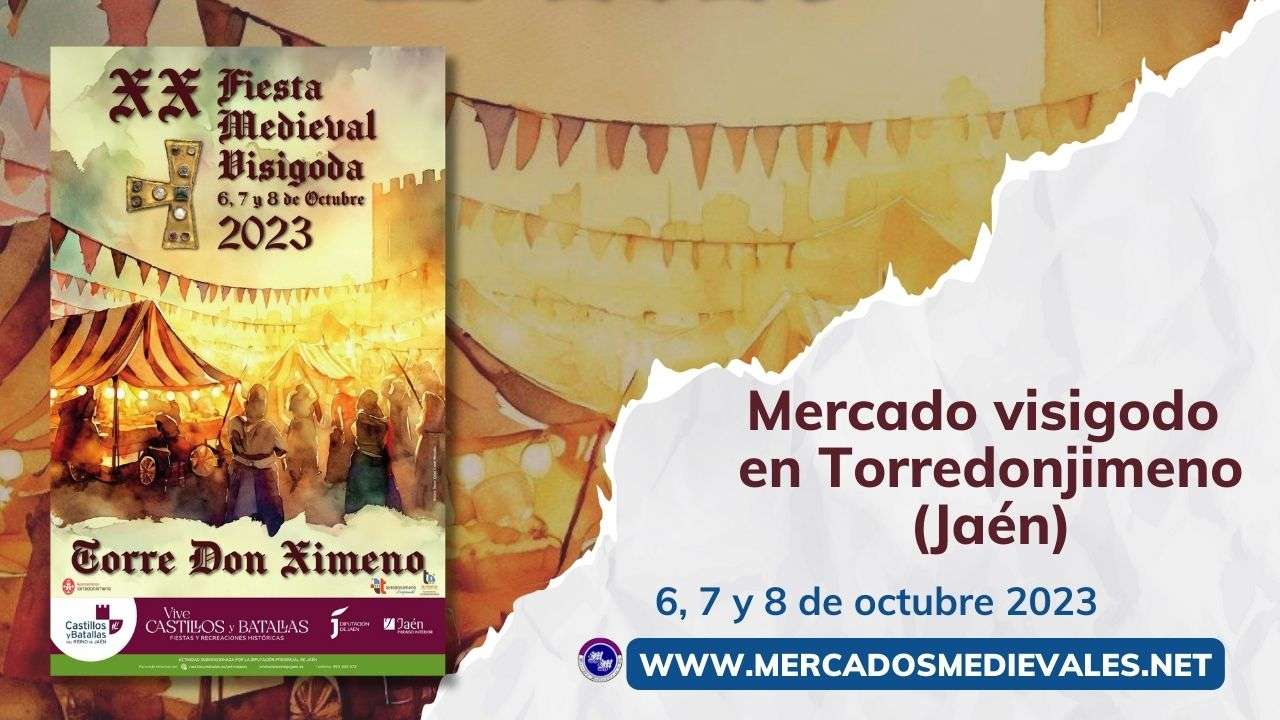mercadosmedievales.net - Mercado visigodo en Torredonjimeno ( Jaén )  2023
