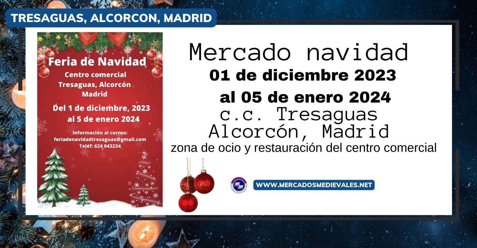mercadosmedievales.net - Feria De Navidad Tresaguas De Alcorcón ( Madrid ) 2023 redes