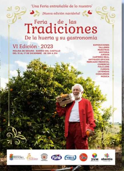 Cartel, Mercado histórico. La Feria de las tradiciones de Molina de Segura (Murcia) 15 al 17 de diciembre del 2023