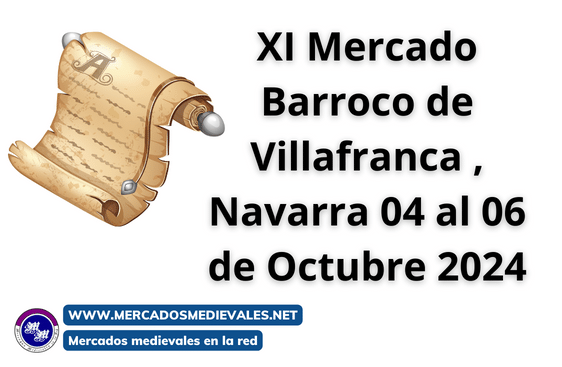 XI Mercado Barroco de Villafranca se celebrará los días 4, 5 y 6 de octubre de 2024.