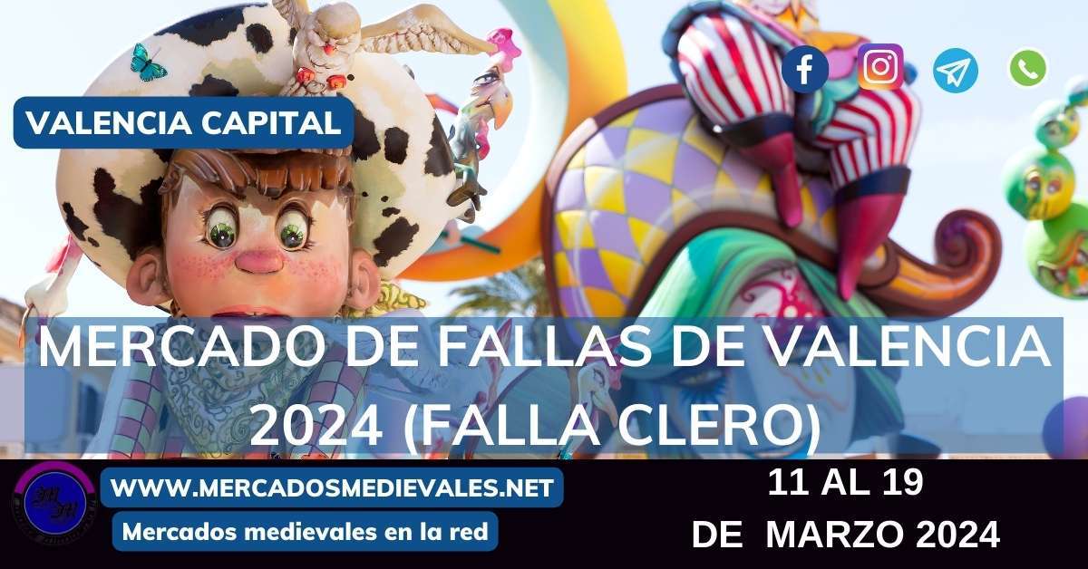 MERCADO TRADICIONAL DE FALLAS DE VALENCIA 2024 ( Falla Clero ) version web R