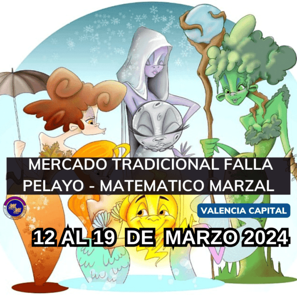 Mercado tradicional Falla Pelayo - Matemático Marzal 2024