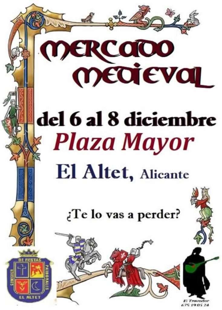 MERCADOS MEDIEVALES - MERCADO MEDIEVAL EN EL ALTET (Alicante) Diciembre 2023 cartel