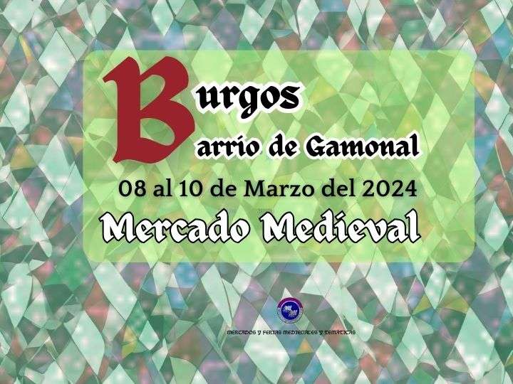 Mercado Medieval de Gamonal de Burgos 2024 / MERCADO MEDIEVAL