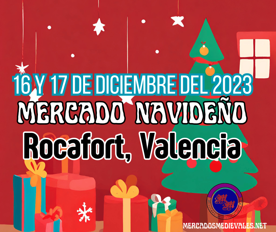 Mercado de navidad de Rocafort (Valencia) 16 y 17 de diciembre 2023