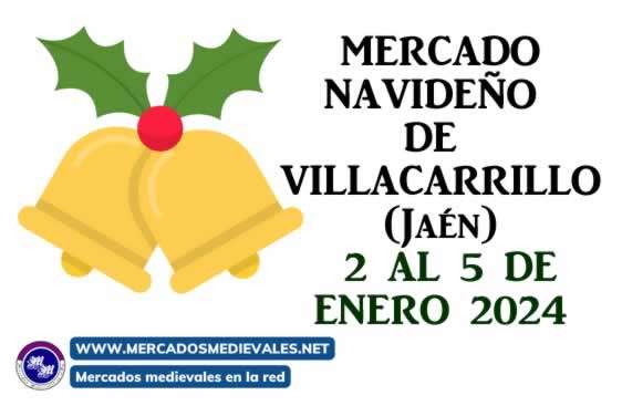 MERCADO NAVIDEÑO DE VILLACARRILLO (Jaén) 2024