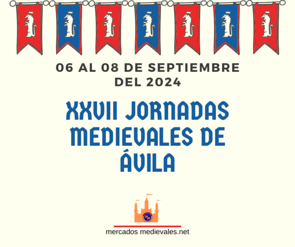 Jornadas medievales de Avila 2024 / Mercado medieval de las tres culturas