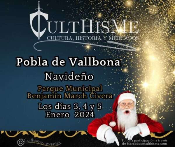 Mercado navideño / MERCADO NAVIDEÑO POBLA DE VALLBONA 3, 4 Y 5 DE ENERO 2024