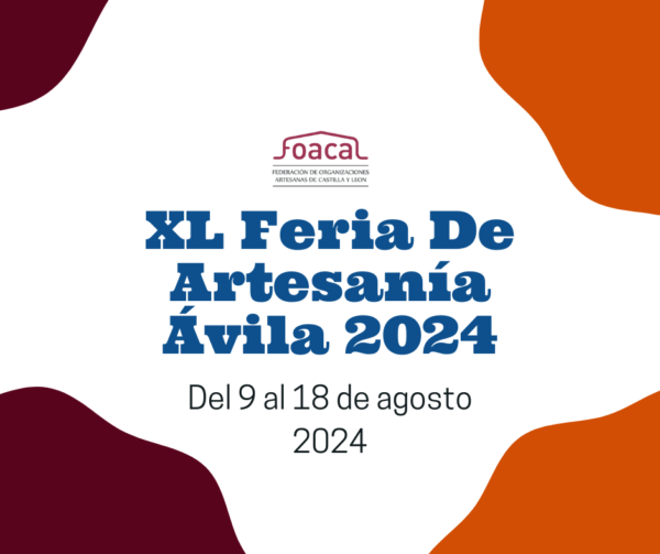 Ferias de ARtesania - XL Feria De Artesanía Ávila 2024