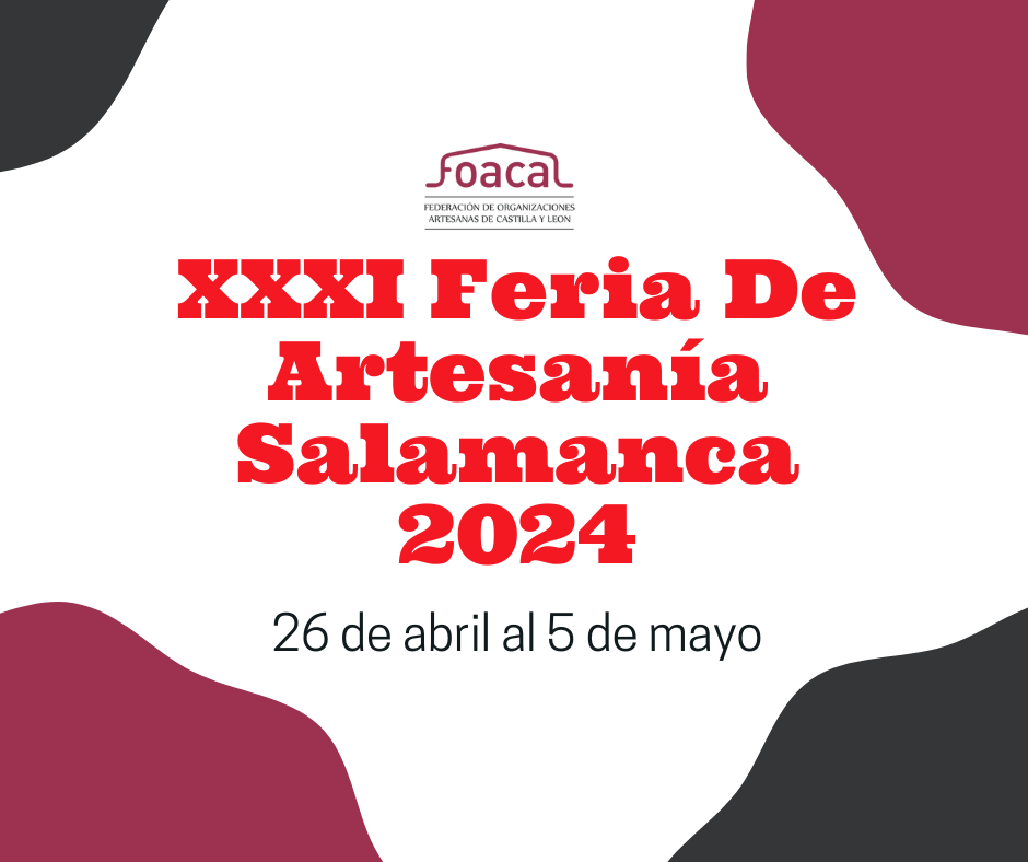 Ferias de artesania - XXI Feria De Artesanía de Salamanca Capital 2024