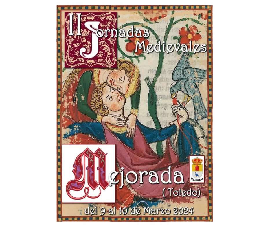 Mercados Medievales de Castilla La Mancha, Mercados Medievales de Toledo, Mercado Medieval de Mejorada 2024 - Toledo -