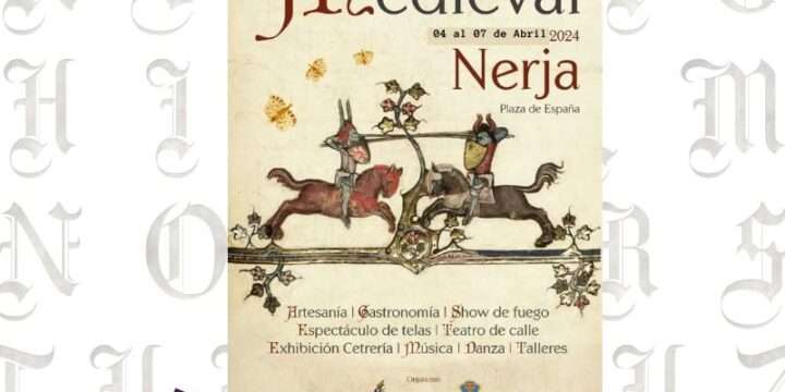 Mercado Medieval de Nerja (Málaga) 2024 organizado por Malik Mercados Temáticos