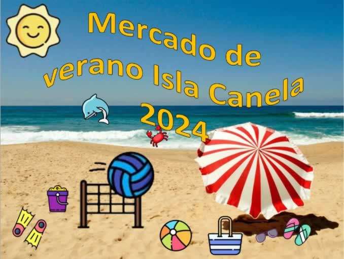 Mercados de Verano - Mercado De Verano En Isla Canela 2024
