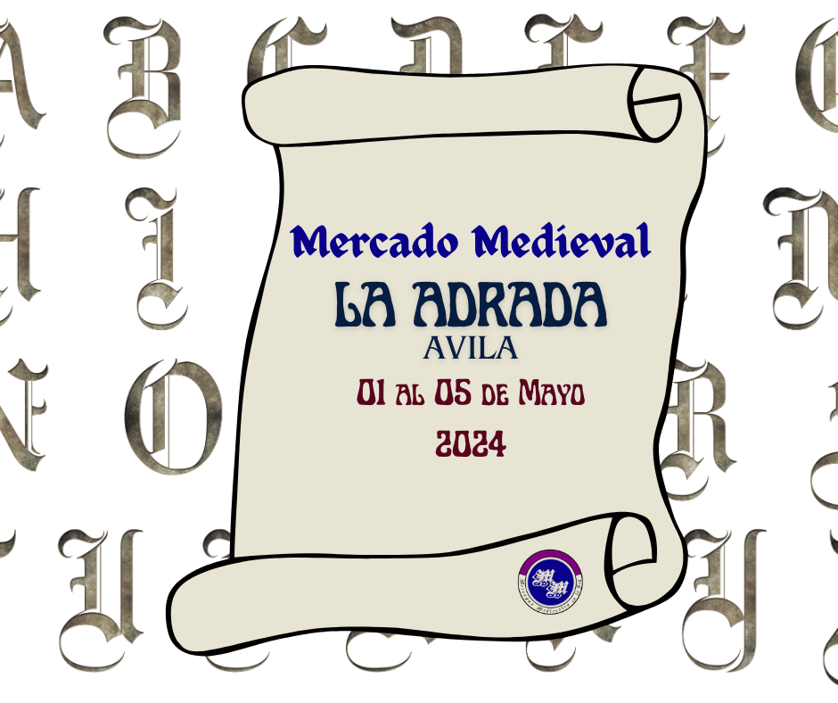 Mercados Medievales en Castilla y Leon - Mercados Medievales- de AVila - Mercado Medieval de La Adrada 2024