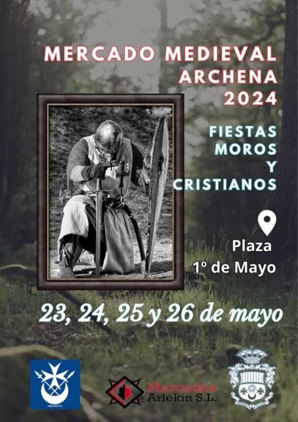 Cartel del Mercado Medieval de Archena (Murcia) 23 al 26 de Mayo 2024