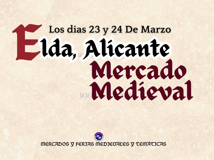 Anuncio Feria Medieval de Elda (Alicante) 2024