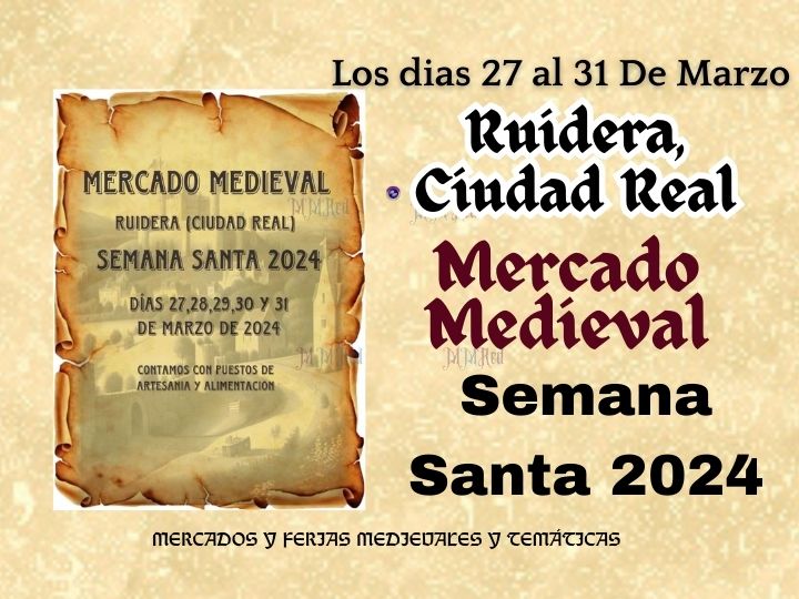 Mercado Medieval de Ruidera (Ciudad Real) 2024 - Semana Santa -