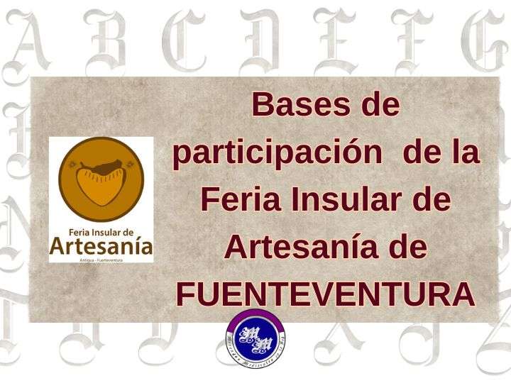 Bases de Participación en la XXXV Feria Insular de Artesanía de FUENTEVENTURA
