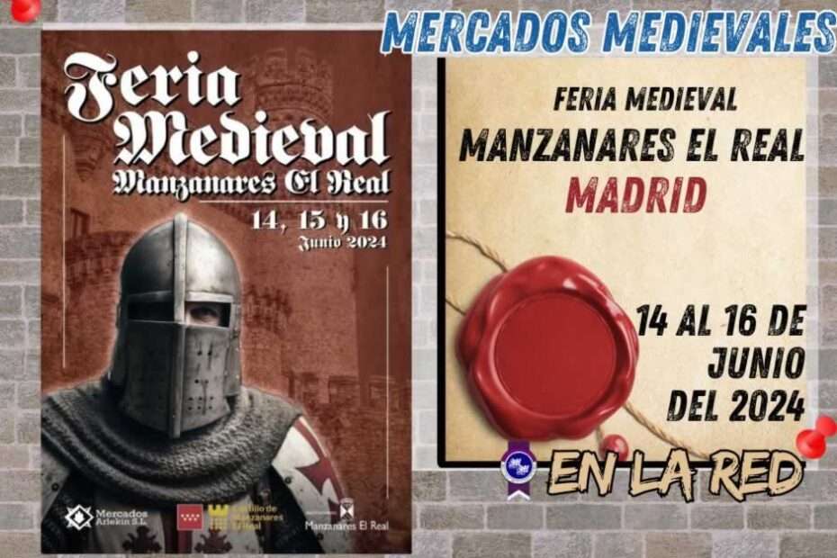 Anuncio Mercado Medieval de MANZANARES EL REAL de Madrid 2024