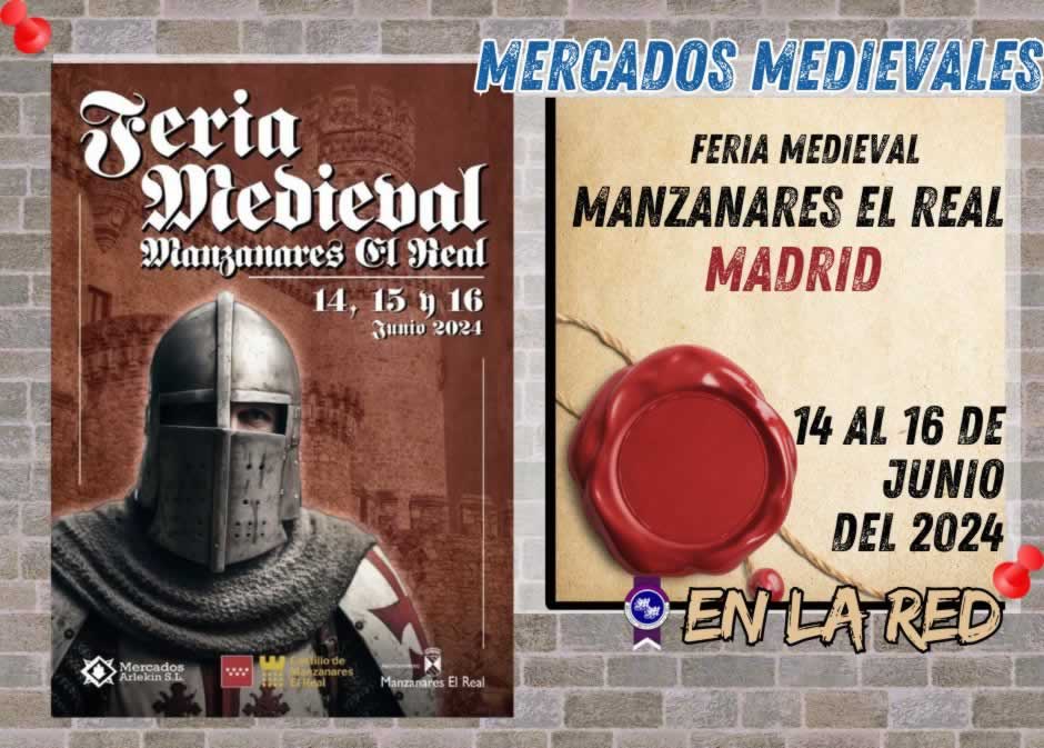 Anuncio Mercado Medieval de MANZANARES EL REAL de Madrid 2024