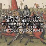 Mercados Medievales de Leon 01 y 02 de Junio Mercado Medieval de Hospital de Órbigo (León) 2024
