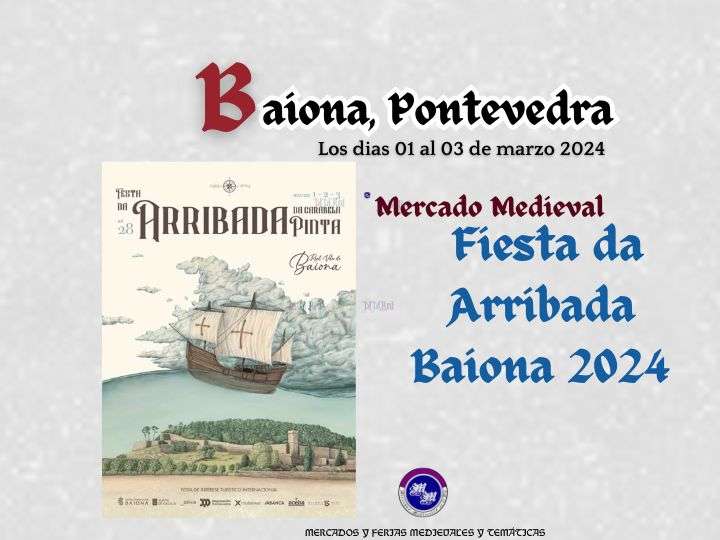 Noticias de la Festa da Arribada de BAIONA (Pontevedra) 2024