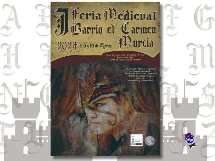 08 al 10 de Marzo 2024 Mercado Medieval de Murcia