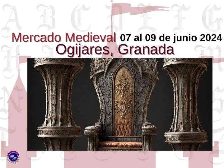 Convocatoria para artesan@os Mercado Medieval OGIJARES 2024 (GRANADA)