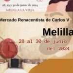 Anuncio Mercado Renacentista de Carlos V de Melilla