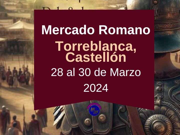 CONVOCATORIA ABIERTA Mercado Romano De Torreblanca (Castellon) 2024
