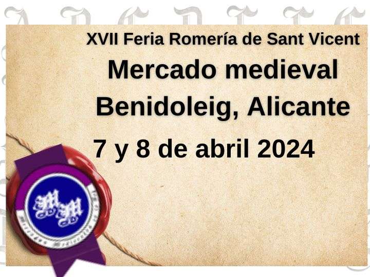Convocatoria : XVII Feria Romería de Sant Vicent – Mercado medieval en Benidoleig, Alicante 2024