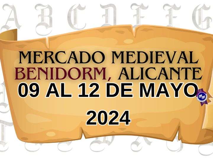 MERCADO MEDIEVAL DE BENIDORM (VALENCIA) 2024