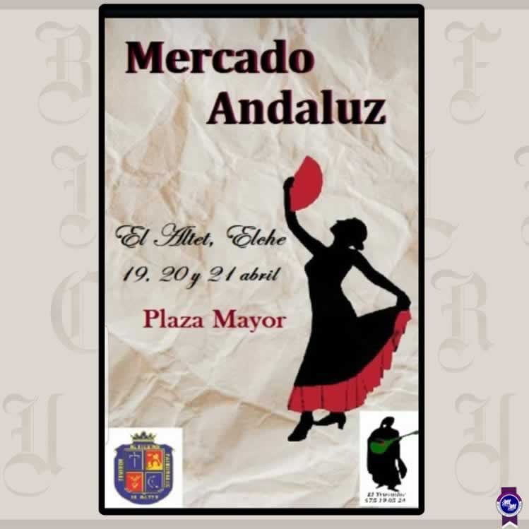 MERCADO ANDALUZ en EL ALTET, ALICANTE 2024 blog