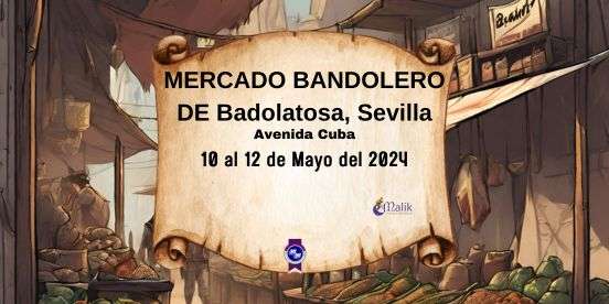 Badolatosa, Mercado Bandolero (SEVILLA) 2024